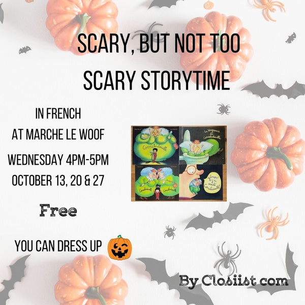 Scary, but not too scary Storytime : Cornebidouille