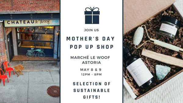 Mother's day Pop Up Shop at Marché Le Woof - May 8 & 9