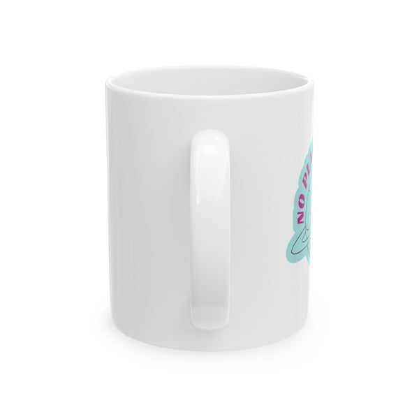 Ceramic Mug - No Planet B Message Eco-Friendly Drinkware