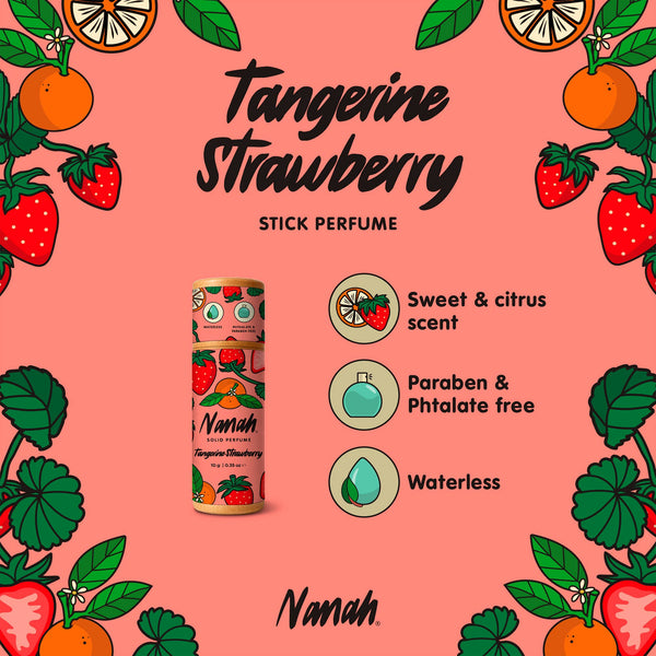 Tangerine Strawberry stick perfume with product and feature icons on a pink background with tangerine and strawberry illustrations. NANAH Mandarin Strawberry solid perfume — natural fruity floral fragrance with jasmine & patchouli. Phthalate-free, vegan & longer-lasting than spray. Shop now.