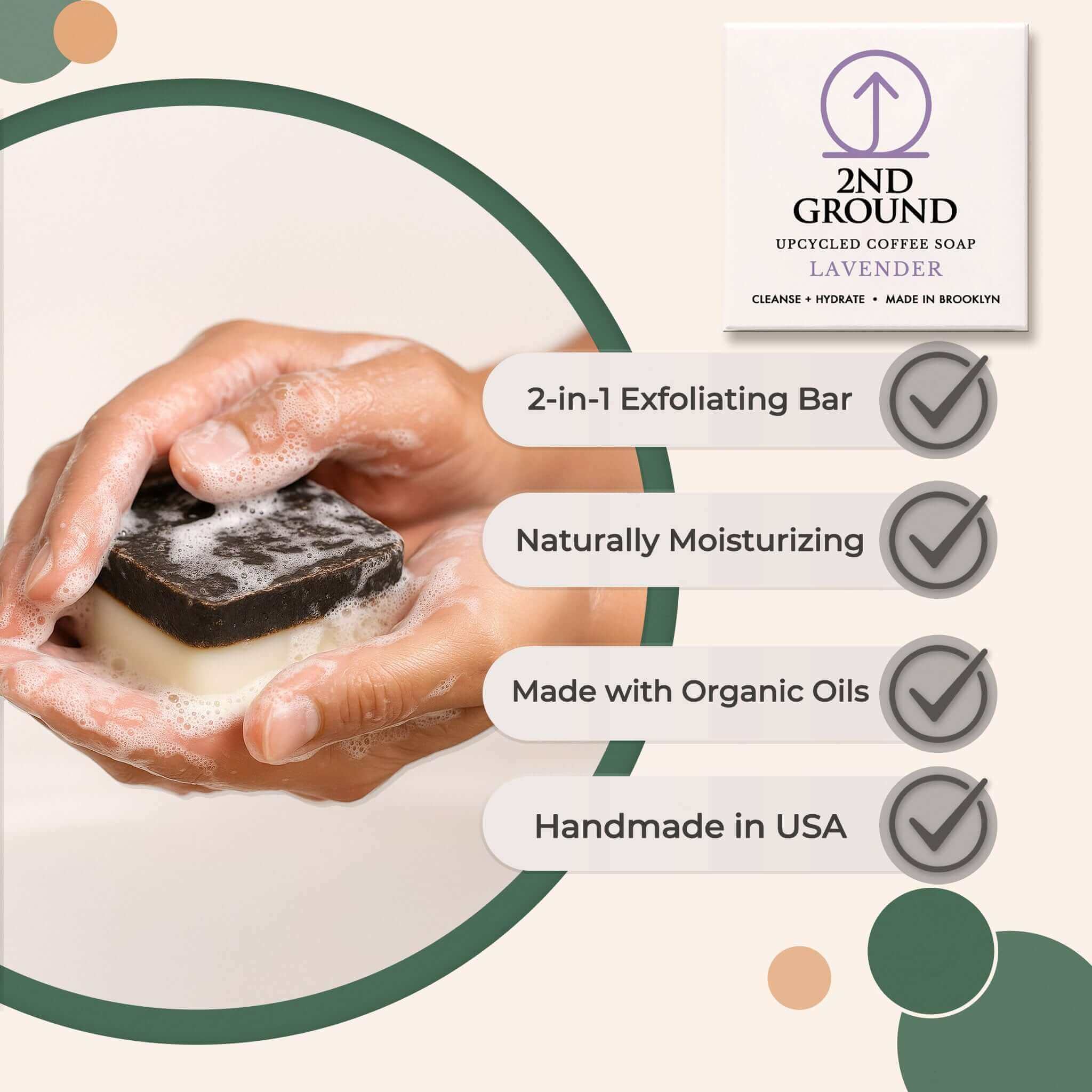 Hand washing with a 2nd Ground soap bar, featuring product benefits on a light background.
