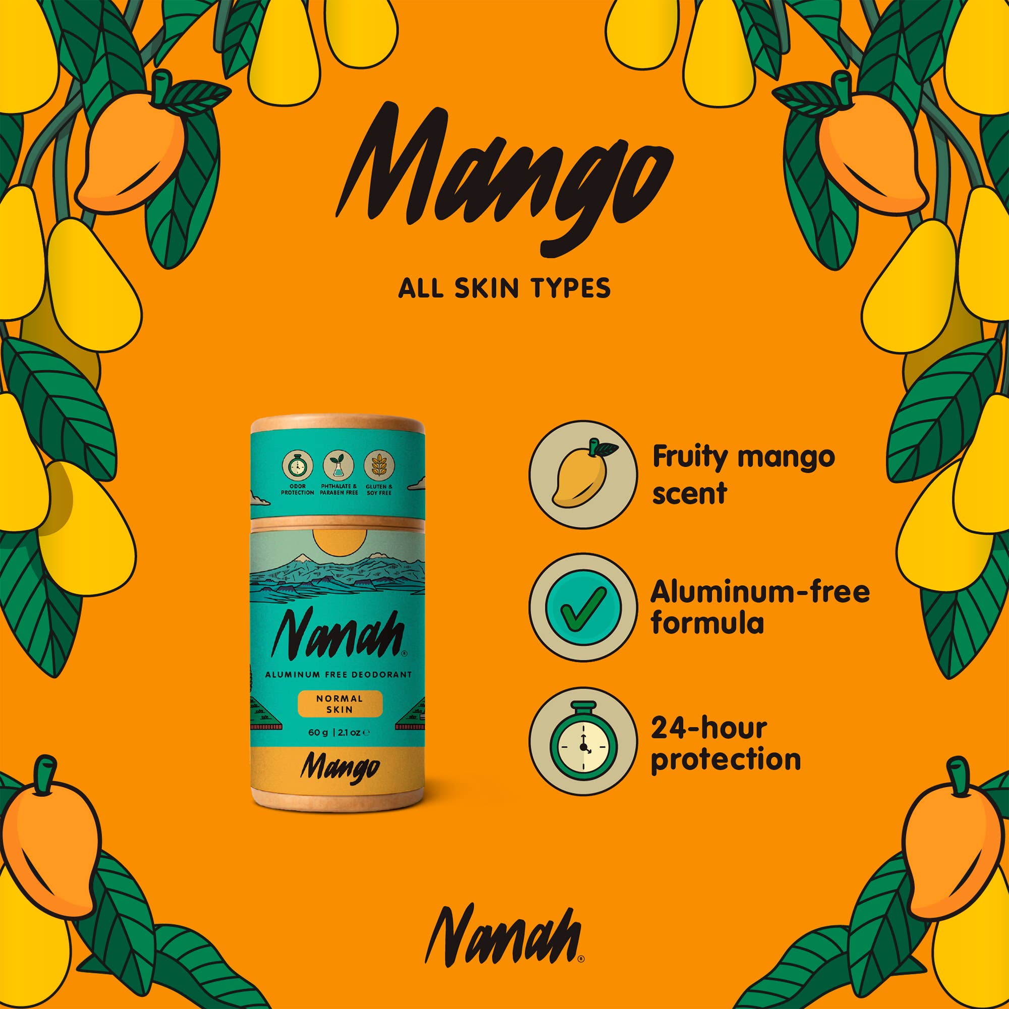 Mango skincare product with illustrations of mangoes on an orange background. NANAH Natural Mango deodorant — aluminum-free, 24-hour protection for normal skin. Mango butter, magnesium & zinc ricinoleate. Plastic-free & family safe. Shop now.