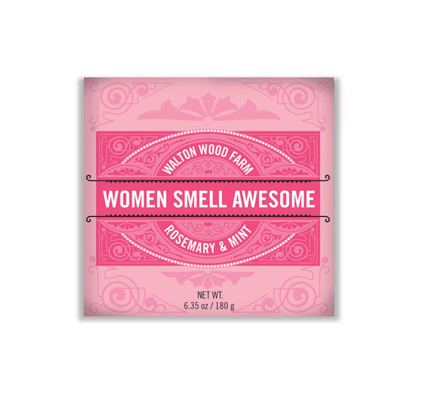 "Women Smell Awesome" Bar Soap – 6.35 oz of refreshing rosemary & mint scent. Luxurious cleansing that hydrates and boosts confidence. Buy now for radiant skin!