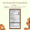Nutrition facts label for Soft Orange Peel Nougat Brittle with ingredients listed.