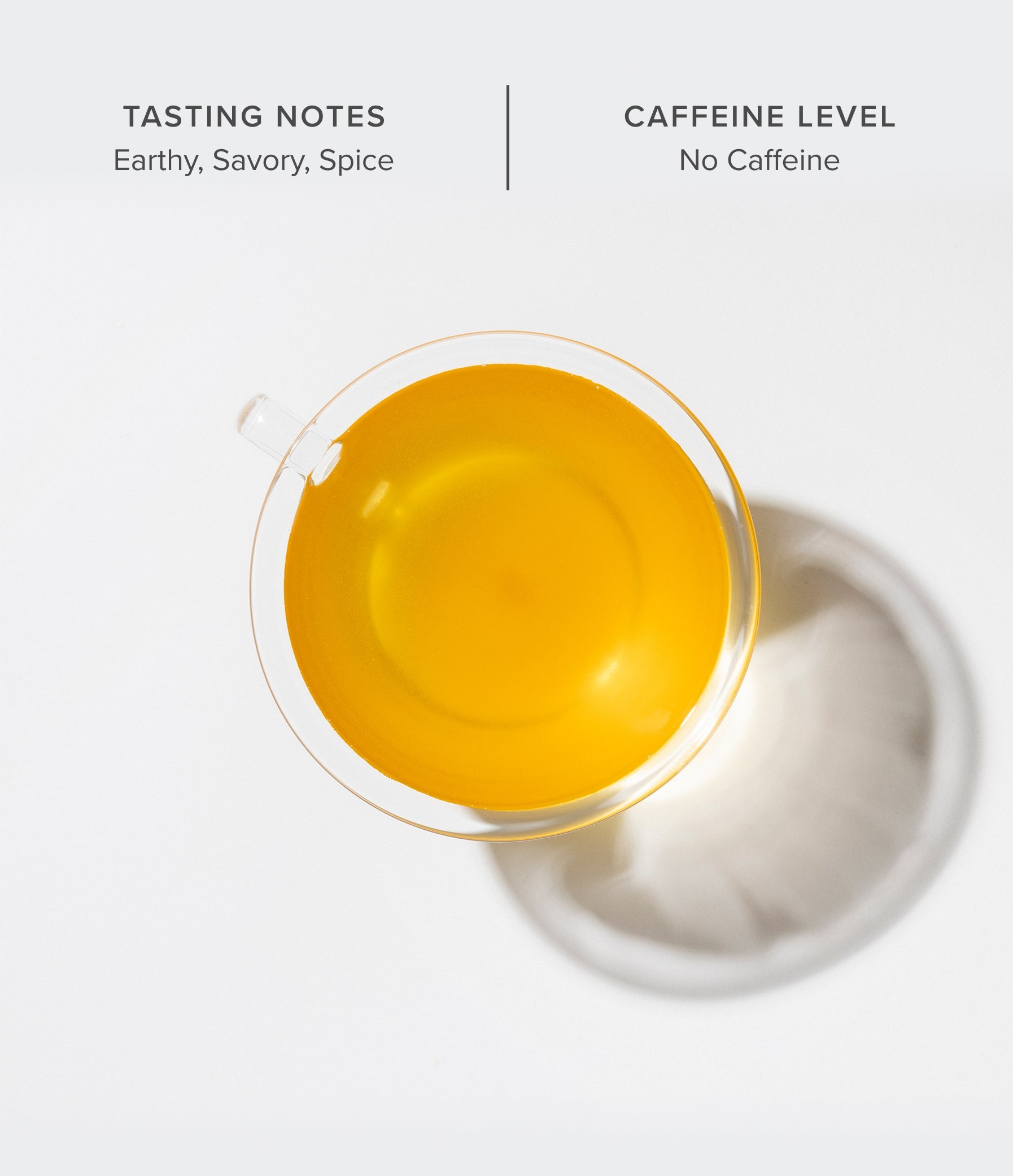 Brewed cup of Bright Eyed herbal tea showing a golden copper colour, with tasting notes and caffeine-free details