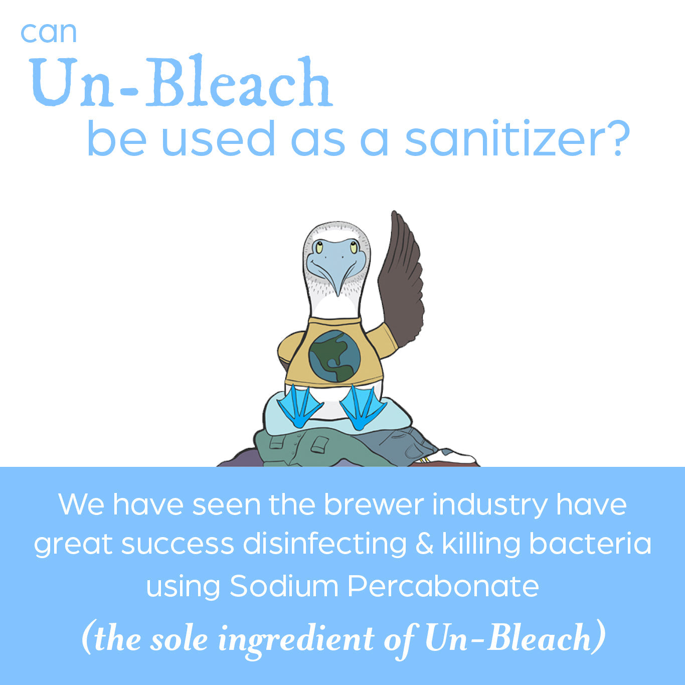 Cartoon character with text about Un-Bleach being used as a sanitizer