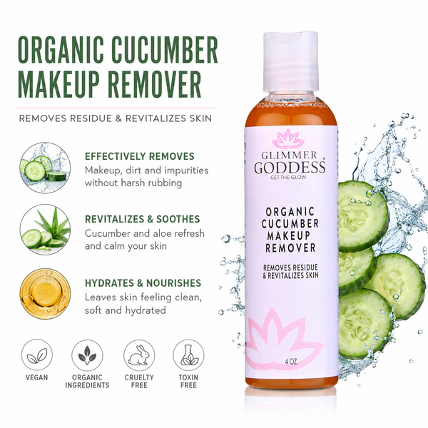 Organic Cucumber Makeup Remover – No Oily Residue, Gentle & Effective