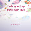 The Hug Factory Bursts with Love – Children's Anxiety & Emotional Regulation Book