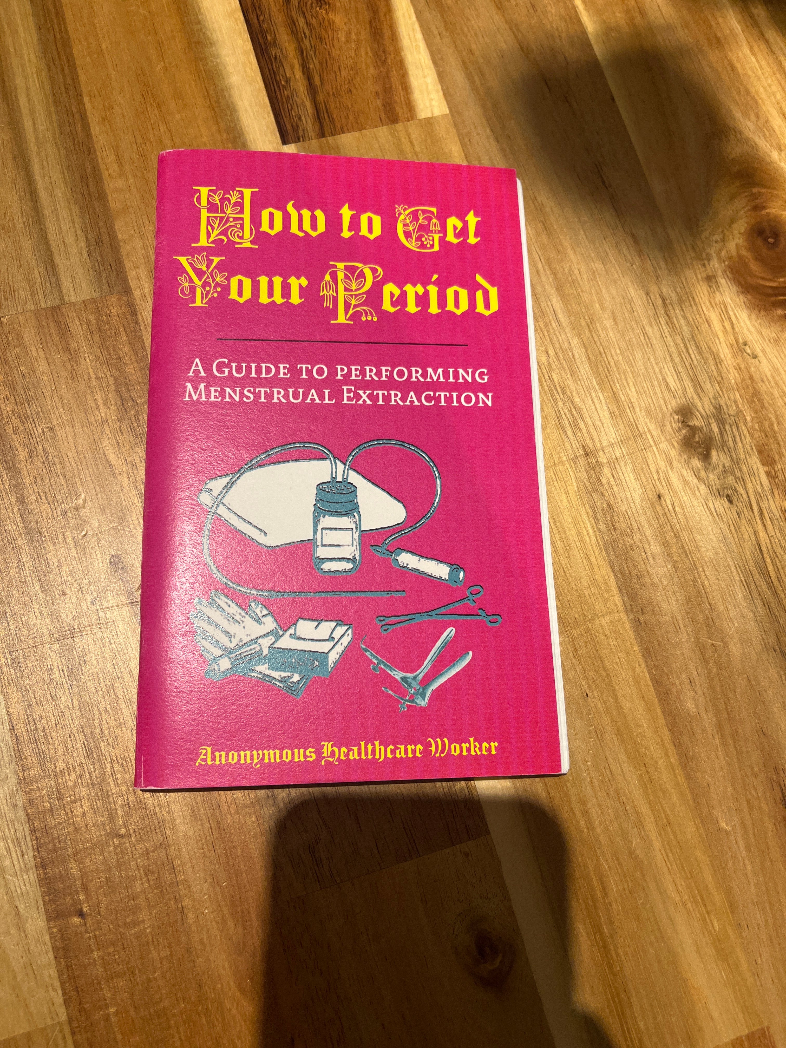 How to get your period: A guide to performing menstrual extraction