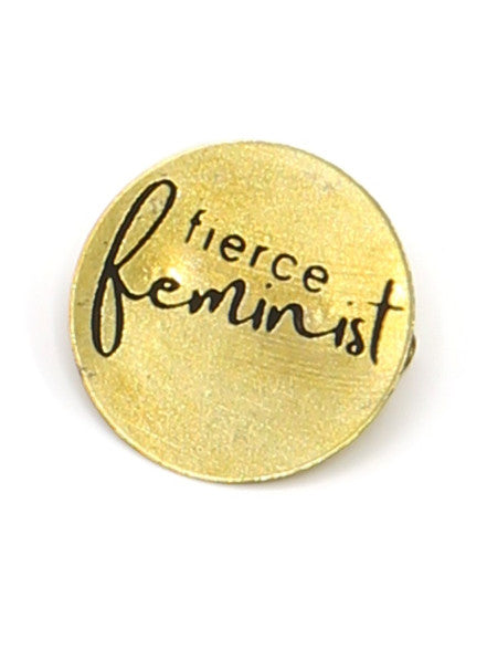 Recycled brass Fierce Feminist pin, a meaningful ethical gift under $20 – Fair Anita