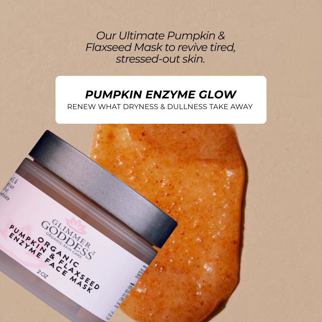 Glimmer Goddess Organic Pumpkin Flaxseed Face Mask brightening and tightening skin treatment