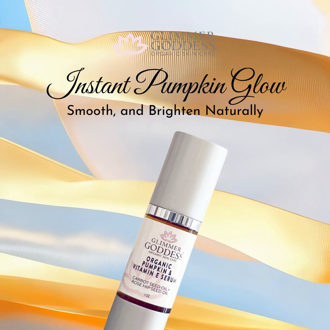 Glimmer Goddess Organic Vitamin A Serum with 'Instant Pumpkin Glow' text on a decorative background