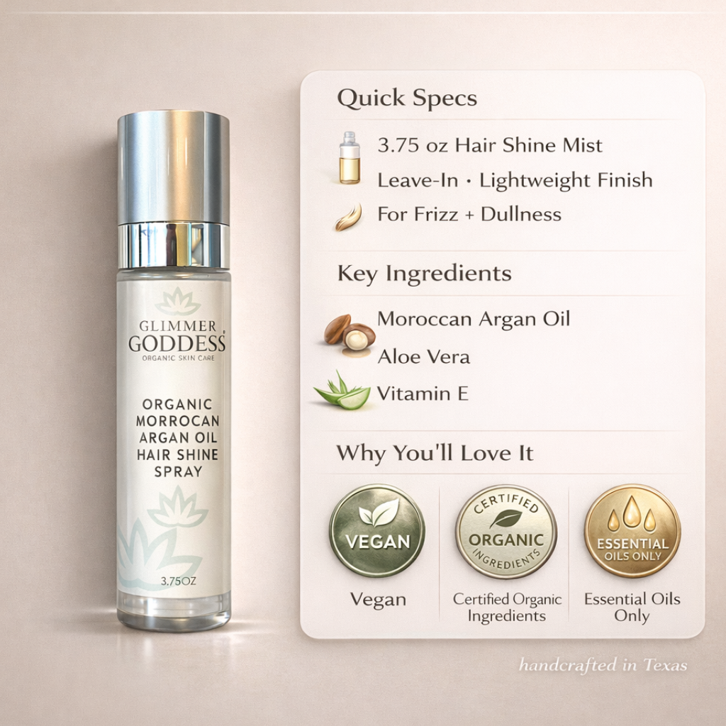 Glimmer Goddess argan oil hair shine spray — hydrating frizz control mist for smooth, glossy hair