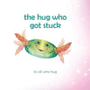 The Hug Who Got Stuck – Mindfulness Bedtime Story Book for Kids Ages 3–8