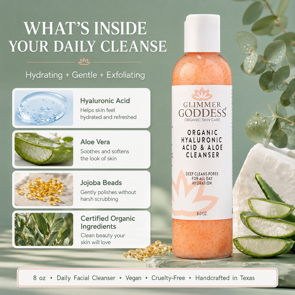 Ingredient list for Glimmer Goddess organic facial cleanser featuring hyaluronic acid, aloe vera and jojoba beads