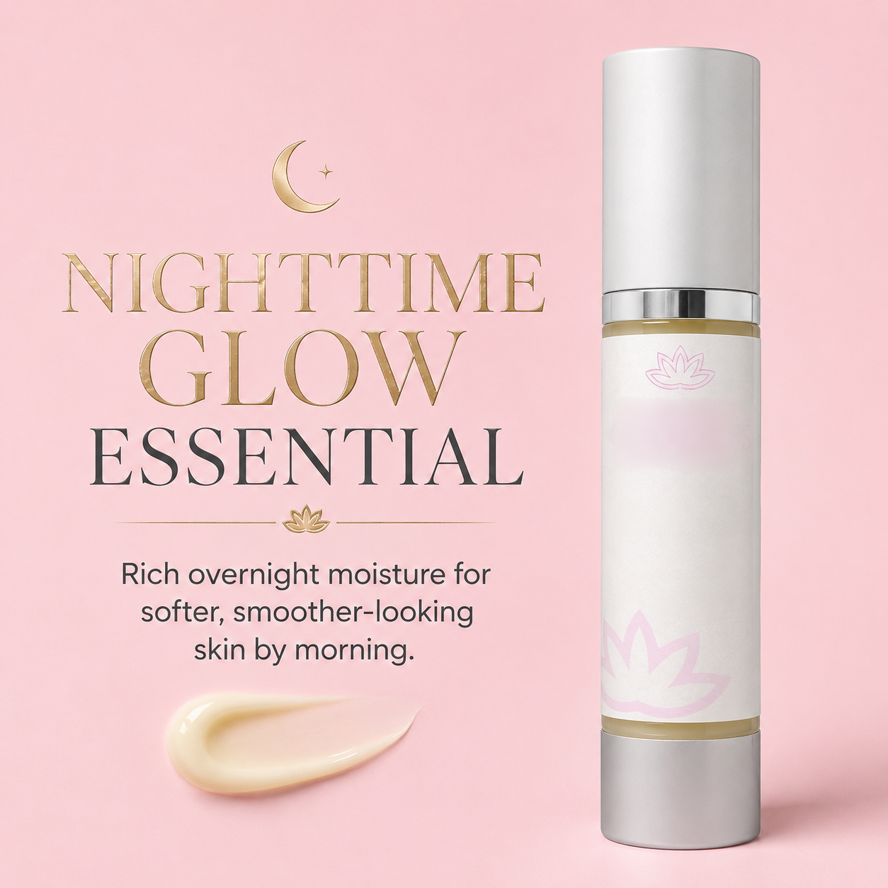 Nighttime Glow Essential skincare cream bottle on a soft pink background with gold and dark gray text and a cream smear.