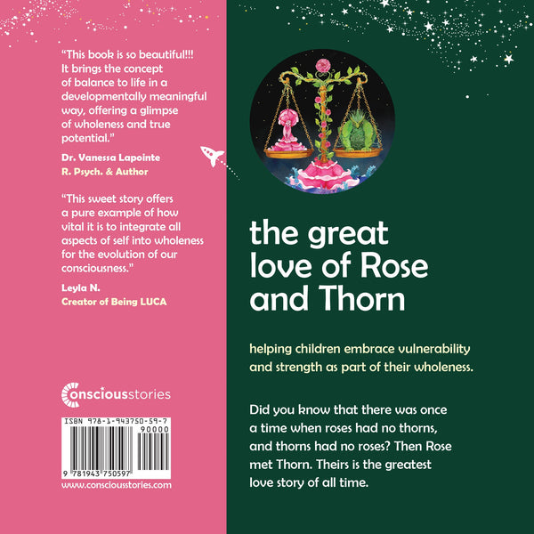 Back cover of The Great Love of Rose and Thorn kids' book about balance and wholeness