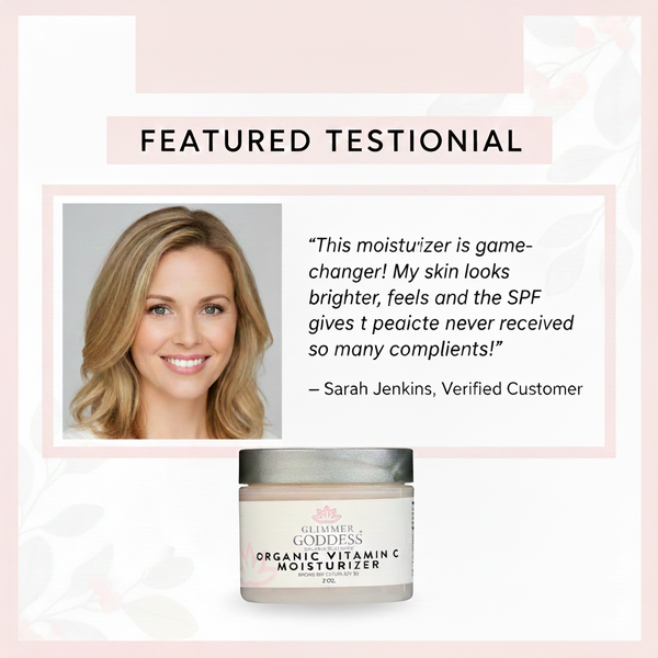 Glimmer Goddess organic vitamin C moisturizer with a testimonial from a satisfied customer on a pink background
