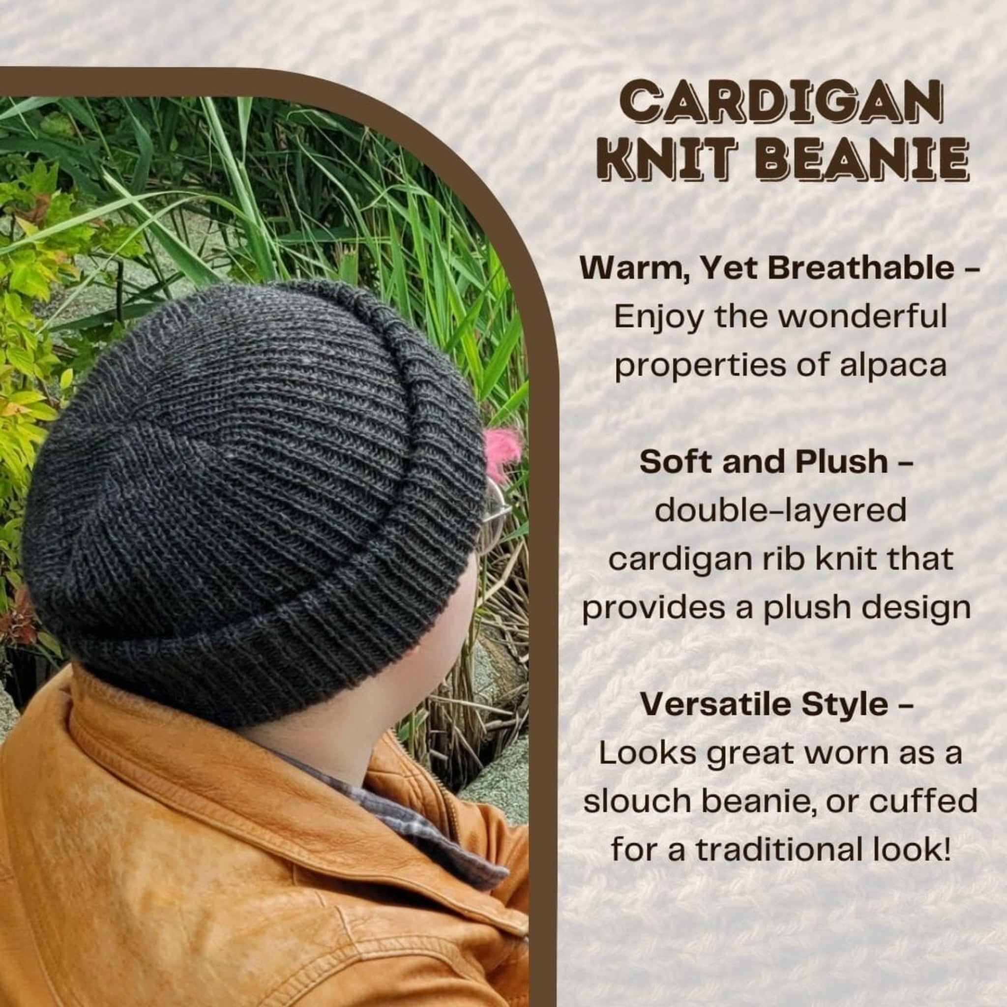 Cardigan knit beanie worn by a person with text describing its properties and versatility.