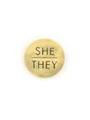 Recycled Brass Pronoun Pins | Ethically Made | Fair Anita
