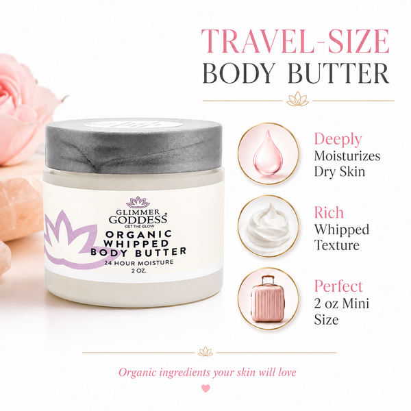 Organic Whipped Body Butter 2 oz – Travel Size for Dry Skin