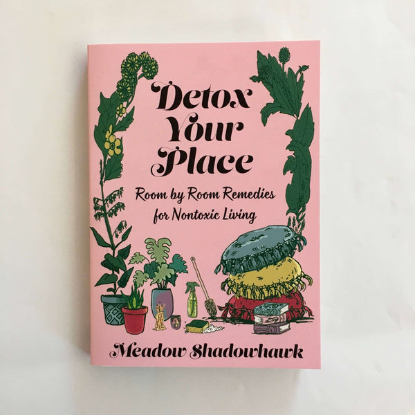 Detox Your Place book cover