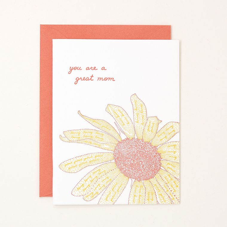 You Are a Great Mom Letterpress Card - Made without electricity or paper, sustainable