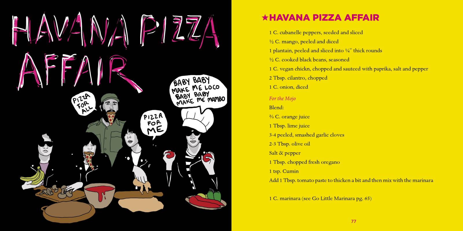 ¡Hola, vamos a masa!: 1! 2! 3! 40 recetas de pizza vegana no relacionadas con los Ramones - Editor y distribuidor independiente, fabricado en EE. UU.